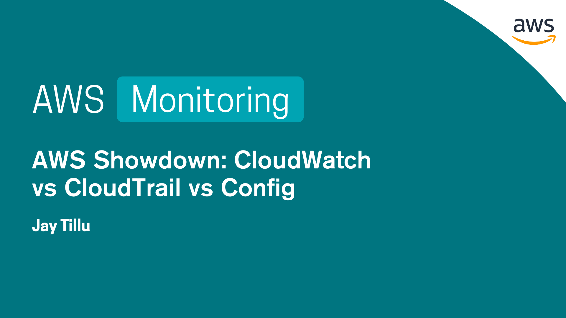 CloudWatch vs CloudTrail vs Config