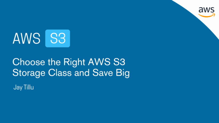 AWS S3 Storage Class
